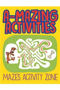 A-Mazing Activities