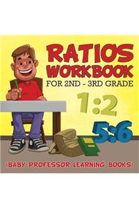 Ratios Workbook for 2nd - 3rd Grade