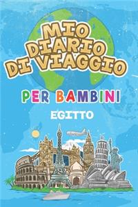 Mio Diario Di Viaggio Per Bambini Egitto: 6x9 Diario di viaggio e di appunti per bambini I Completa e disegna I Con suggerimenti I Regalo perfetto per il tuo bambino per le tue vacanze in Eg