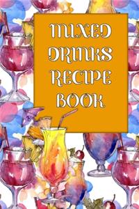 Mixed Drinks Recipe Book