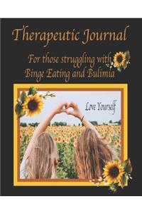 Therapeutic Journal For Those Struggling With Binge Eating and Bulimia, Love Yourself