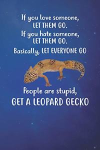 Get A Leopard Gecko Notebook Journal