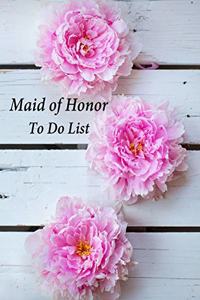 Maid of Honor To Do List