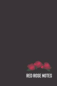 red rose notes