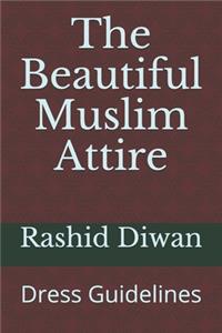 Beautiful Muslim Attire