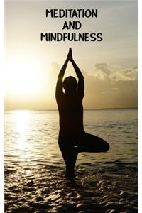 Meditation And Mindfulness Blank Journal