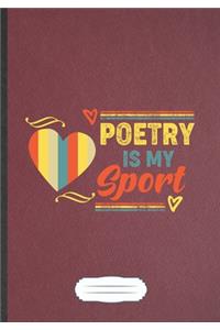 Poetry Is My Sport