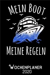 Mein Boot meine Regeln - Wochenplaner 2020