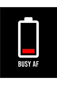 Busy AF
