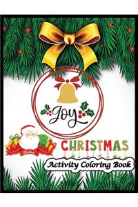 Joy Christmas Activity Coloring Book