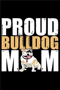 Proud Bulldog Mom
