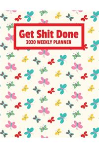 Get Shit Done 2020 Weekly Planner