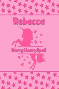 Rebecca Merry Heart Spell
