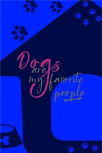 Dogs Are My Favorite People