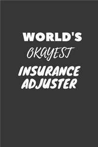 World's Okayest Insurance Adjuster Notebook