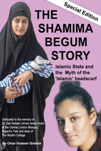 THE SHAMIMA BEGUM STORY - Islamic State and the Myth of the 'Islamic' headscarf