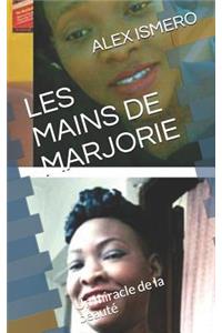 Les Mains de Marjorie