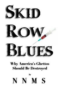 Skid Row Blues