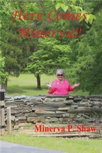 Here Comes Minerva