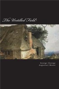 The Untilled Field