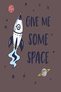 Give me some space