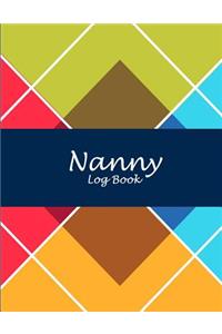 Nanny Log Book: Colorful Art Book, 8.5