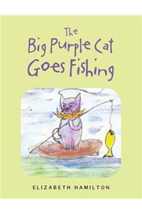 The Big Purple Cat Goes Fishing