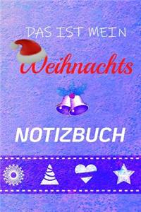 Das Ist Mein Weihnachts Notizbuch