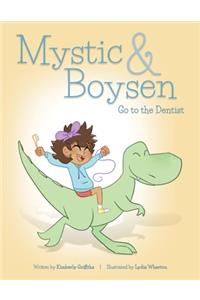 Mystic and Boysen Go to the Dentist
