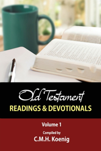 Old Testament Readings & Devotionals, Volume 1