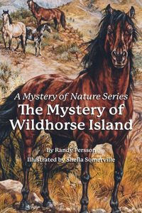 Mystery of the Wildhorse Island