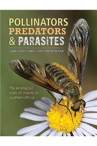 Pollinators, Predators and Parasites