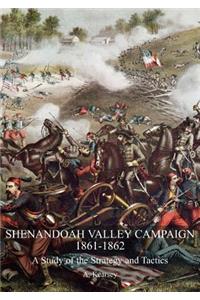 Shenandoah Valley Campaign 1861-1862