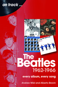 The Beatles 1962 to 1966 On Track