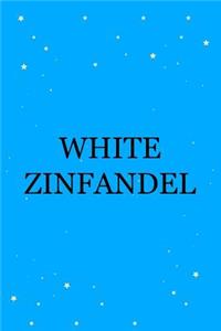 White Zinfandel Wine Costume Journal Notebook