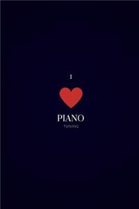 I Love Piano Tuning