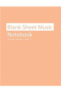 Blank Sheet Music Notebook 12 Staves 100 Pages Peach