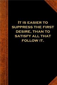 2019 Weekly Planner Ben Franklin Quote Suppress First Desire Vintage Style