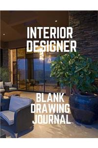 Interior Designer Blank Drawing Journal