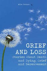 Grief and Loss