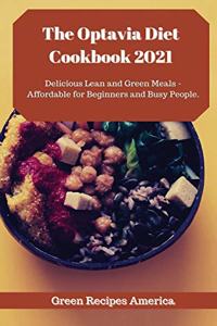 The Optavia Diet Cookbook 2021