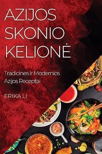 Azijos Skonio Kelione