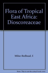 Flora of Tropical East Africa: Dioscoreaceae