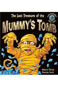 The Lost Treasure of the Mummy's Tomb