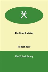 The Sword Maker