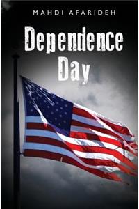 Dependence Day