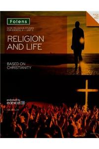 GCSE Religious Studies: Religion and Life Based on Christianity: Edexcel A Unit 2