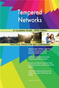 Tempered Networks A Complete Guide - 2020 Edition