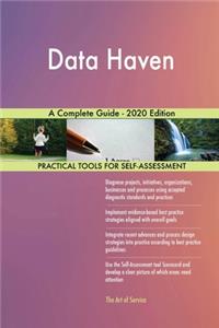 Data Haven A Complete Guide - 2020 Edition