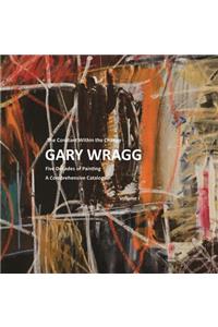 Constant within the Change: Gary Wragg